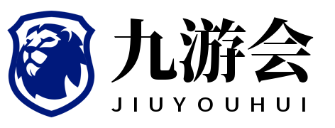 九游娱乐-精彩互动游戏平台|官方APP下载